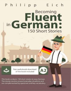 Rich Results on Google's SERP when searching for 'Becoming fluent in german 150 short stories for beginners german edition'